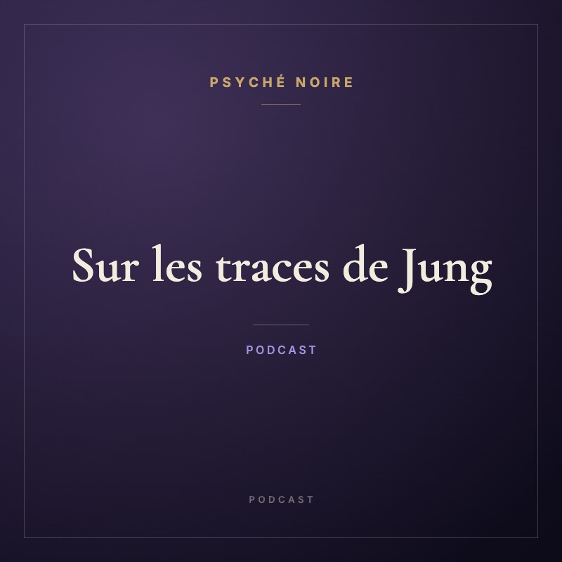Sur les traces de Jung