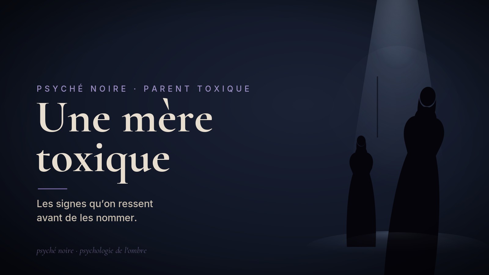 Reconnaître une mère toxique : les signes vécus