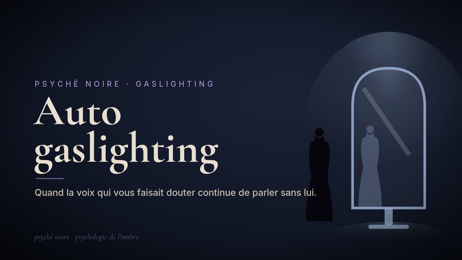 Auto-gaslighting : quand vous devenez la voix qui vous fait douter