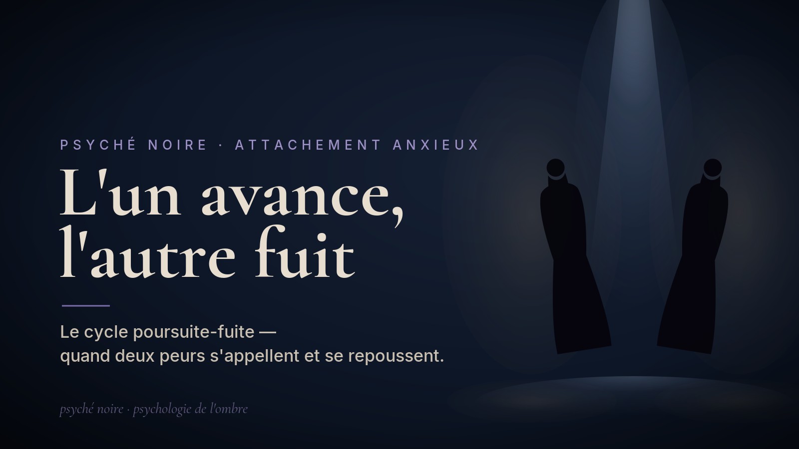 Couple anxieux–évitant : quand l&rsquo;un poursuit et l&rsquo;autre fuit