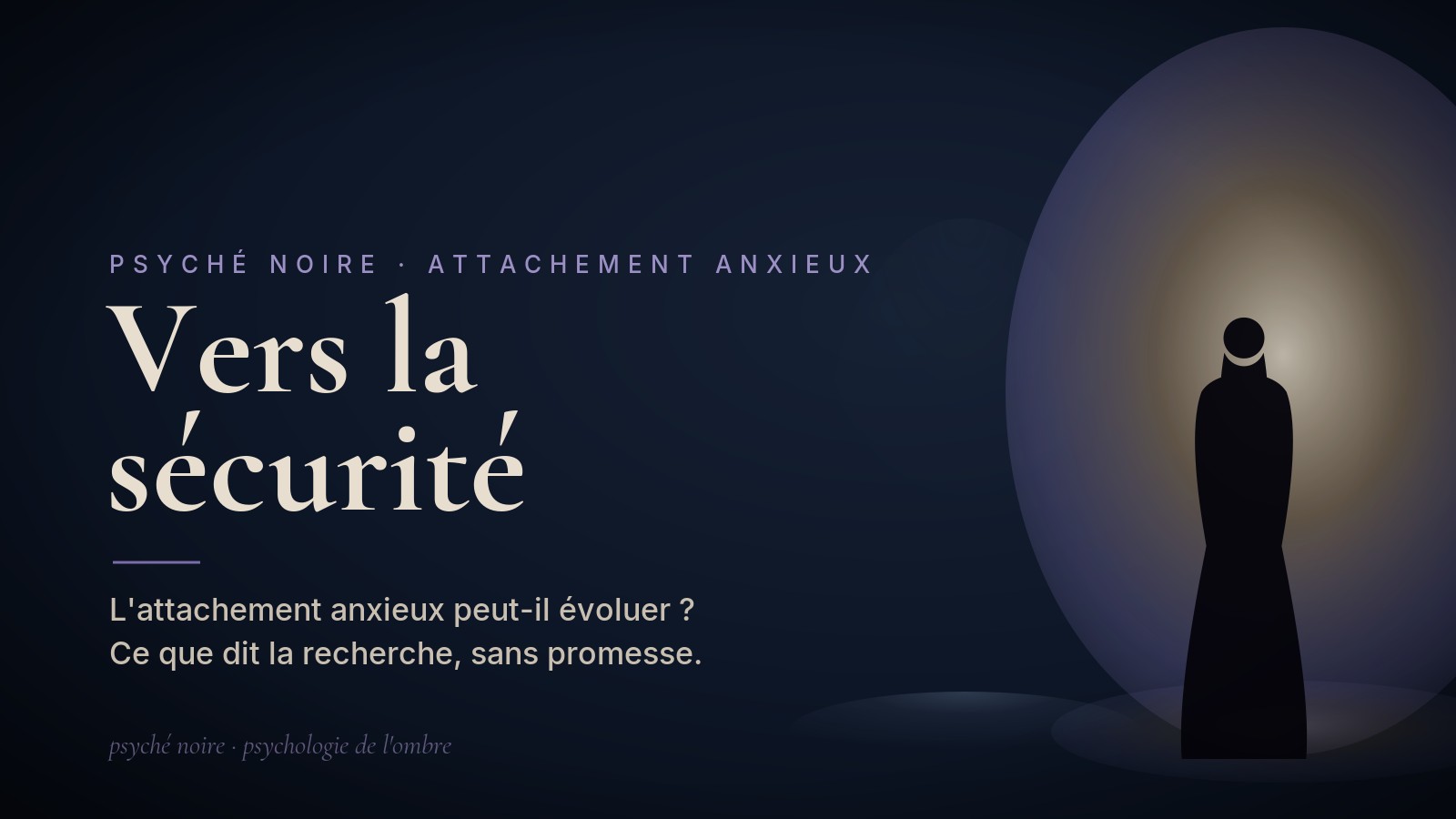 L&rsquo;attachement anxieux peut-il évoluer vers la sécurité ?